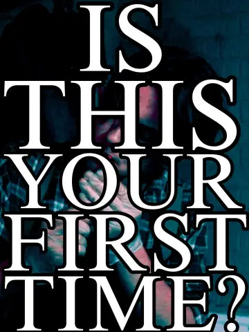 Is This Your First Time? постер
