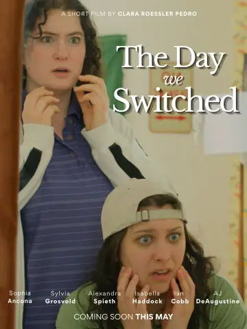 Постер к фильму "The Day We Switched" #823408