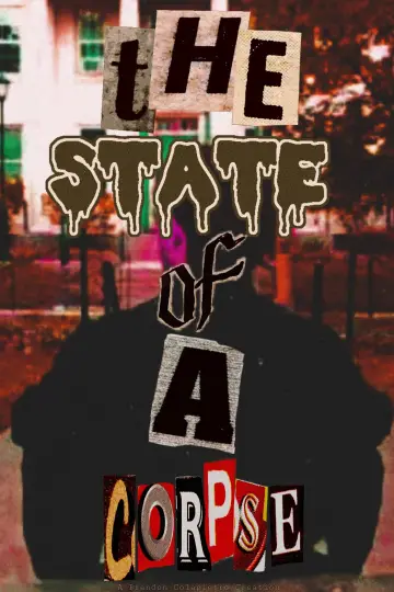 Постер к фильму "The State of a Corpse" #826035