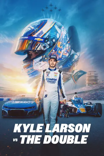 Постер к фильму "Kyle Larson vs. The Double" #817442