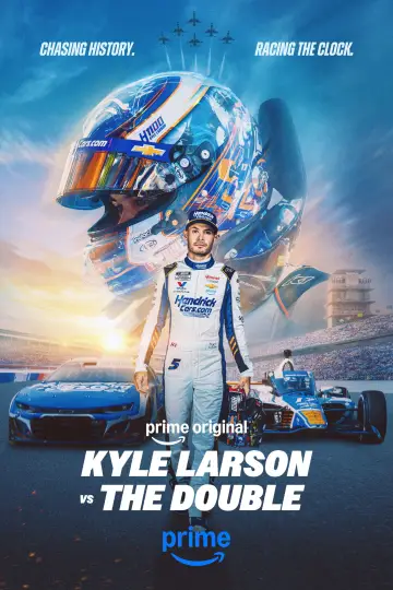 Постер к фильму "Kyle Larson vs. The Double" #817443