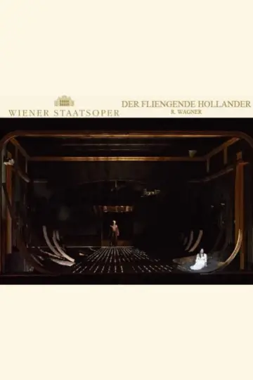 Der fliegende Holländer - Wiener Staatsoper постер