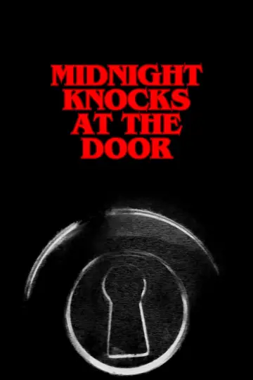 Постер к фильму "Midnight Knocks at the Door" #844383