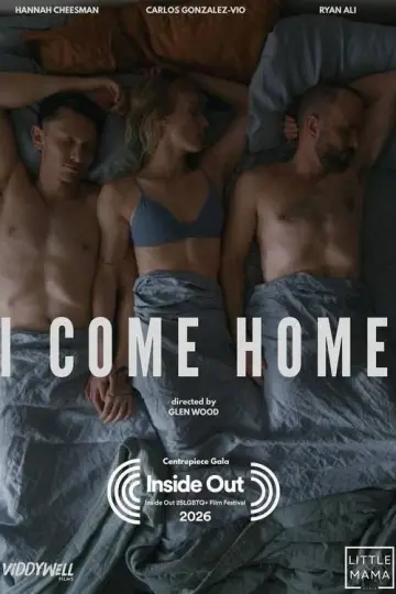 I Come Home постер