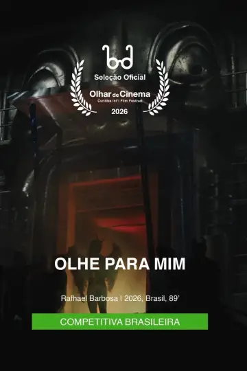 Olhe para Mim постер