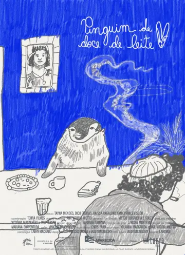 Постер к фильму "Pinguim de Doce de Leite" #915484