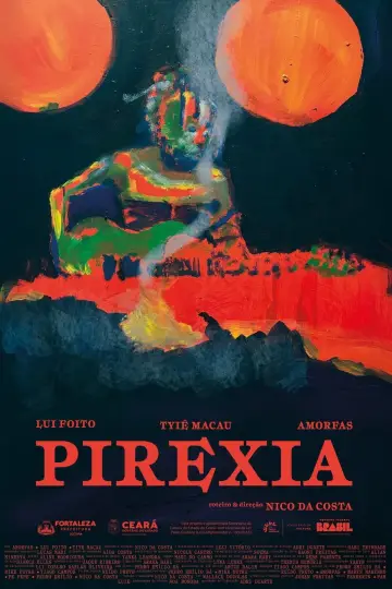Постер к фильму "Pirexia" #930608