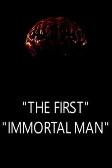 Постер к фильму "The First Immortal Man" #821859