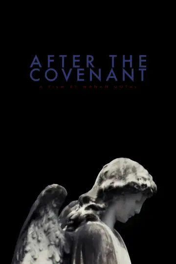 Постер к фильму "After the Covenant" #825863