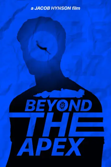 Beyond The Apex постер