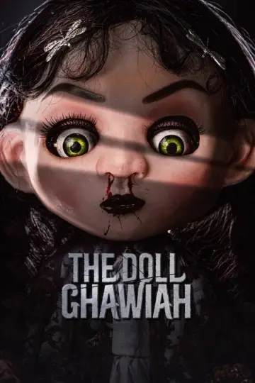 Постер к фильму "The Doll Ghawiah" #1647525