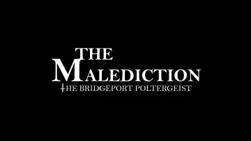 Задник к фильму "The Malediction: The Bridgeport Poltergeist" #1572095