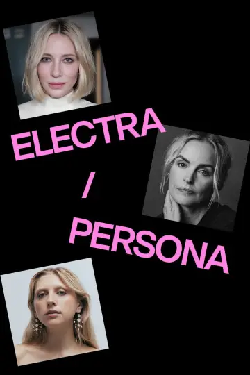 Постер к фильму "National Theatre Live: Electra/Persona" #1616188