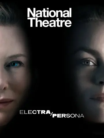 Постер к фильму "National Theatre Live: Electra/Persona" #1616195