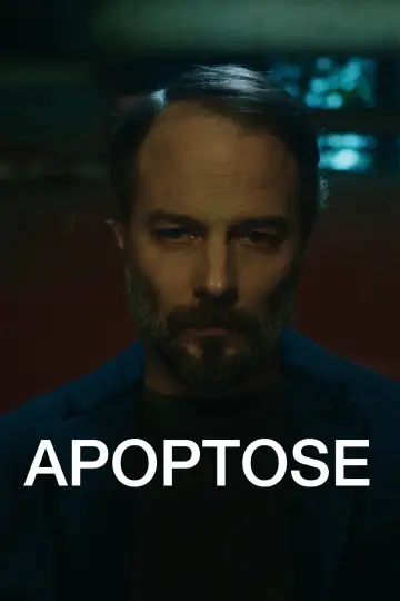 Постер к фильму "Apoptose" #824174