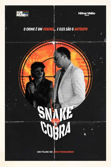 Постер к фильму "Snake & Cobra" #849090