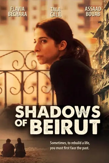 Постер к фильму "Shadows of Beirut" #1290059