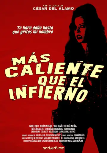Más caliente que el infierno постер