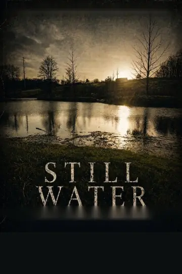Постер к фильму "Still Water" #825992