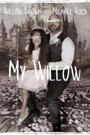 My Willow постер