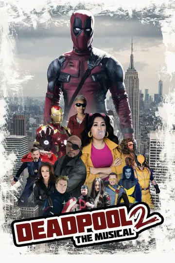 Постер к фильму "Deadpool The Musical 1/2" #878171
