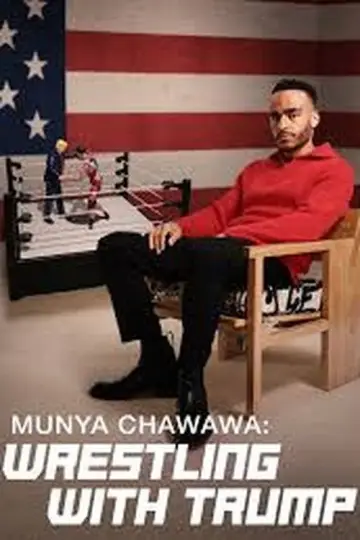 Постер к фильму "Wrestling with Trump" #820517