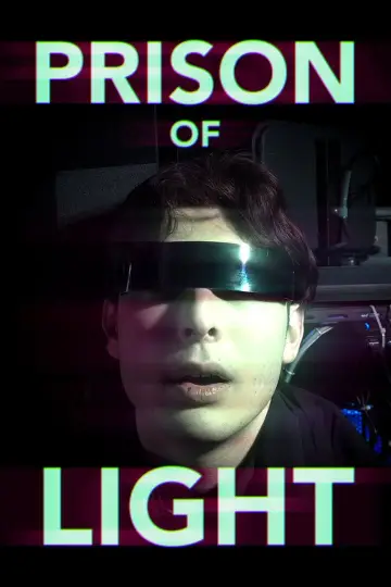 Постер к фильму "Prison of Light" #825116