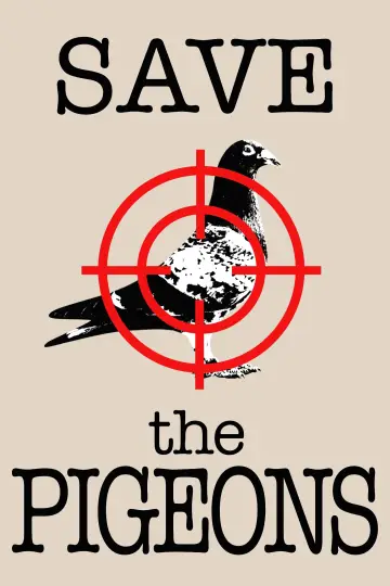 Постер к фильму "Save the Pigeons" #824510