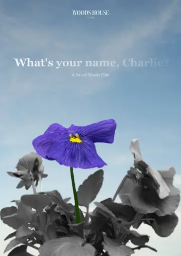 What's Your Name, Charlie?