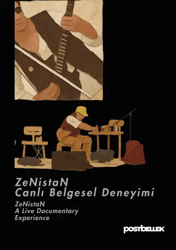 ZeNistaN Canlı Belgesel Deneyimi постер