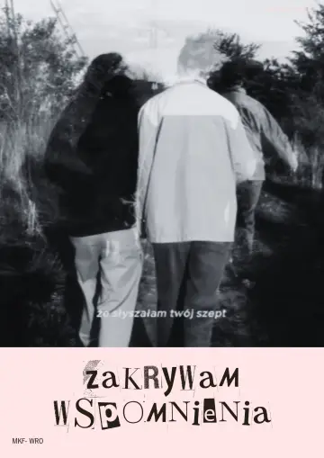 Постер к фильму "Zakrywam wspomnienia" #933426