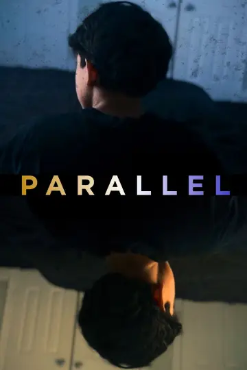 Постер к фильму "Parallel" #1164815