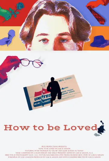 Постер к фильму "How to be Loved" #822460