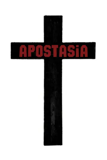 Постер к фильму "Apostasia" #821691