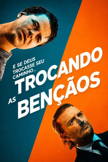Постер к фильму "Trocando as Bençãos" #972370