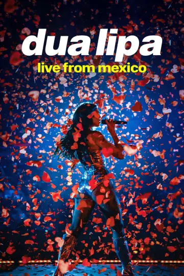Dua Lipa: Live from Mexico постер
