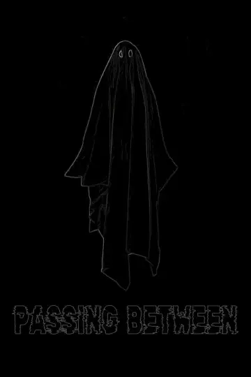 Постер к фильму "Passing Between" #826551