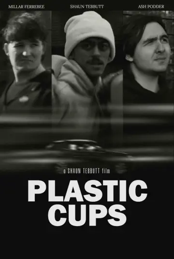 Постер к фильму "Plastic Cups" #915528