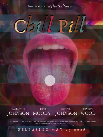 Chill Pill постер