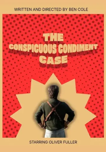 Постер к фильму "The Conspicous Condiment Case" #825466