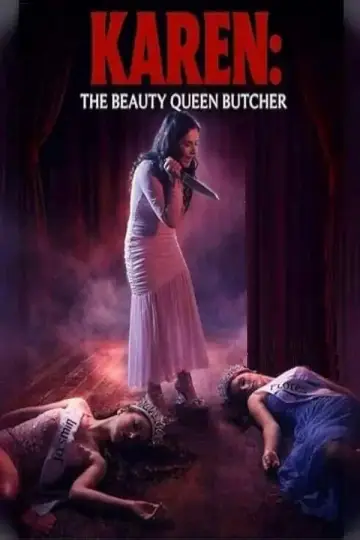 Karen the Beauty Queen Butcher постер