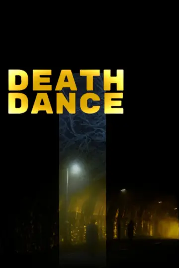 Постер к фильму "Death Dance" #1195022