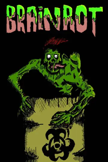 Постер к фильму "Brainrot" #825980