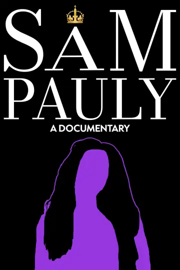 Постер к фильму "Sam Pauly: A Documentary" #847177