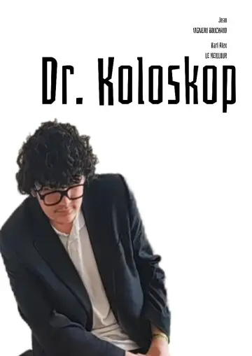 Dr. Koloskop постер