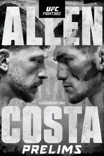 Постер к фильму "UFC Fight Night 276: Аллен vs. Коста" #915675