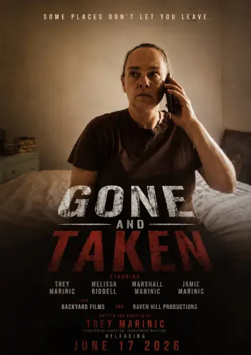 Постер к фильму "Gone and Taken" #843921
