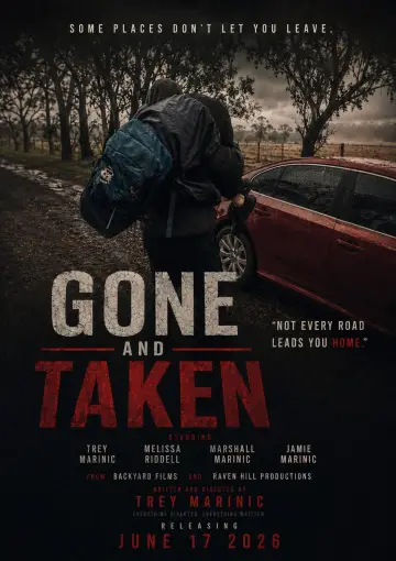 Постер к фильму "Gone and Taken" #843922