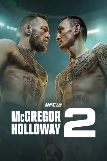 Постер к фильму "UFC 329: Макгрегор vs. Холлоуэй 2" #975339
