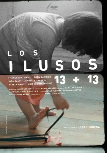 Постер к фильму "Los ilusos 13 + 13" #834337